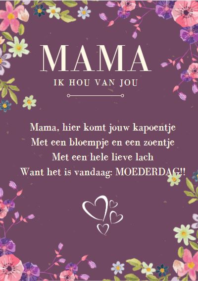 Mama ik hou van jou, moederdag gedicht